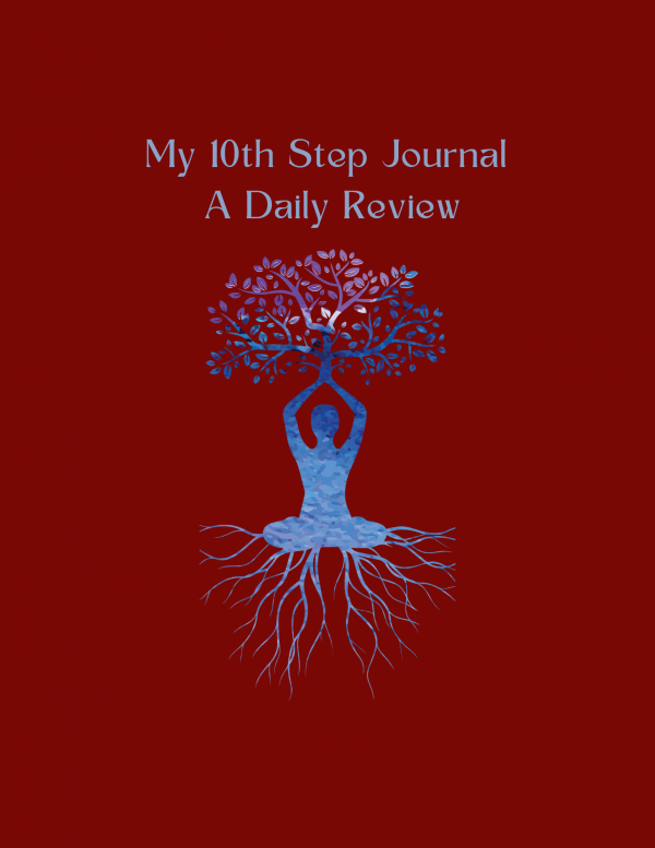 10th Step Journal - A Daily Review